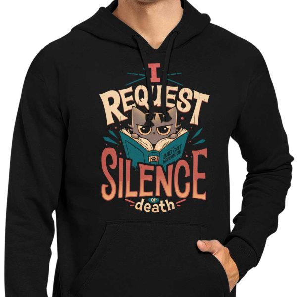 I Request Silence - Hoodie Discount - Image 4
