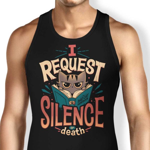 I Request Silence - Tank Top Sale