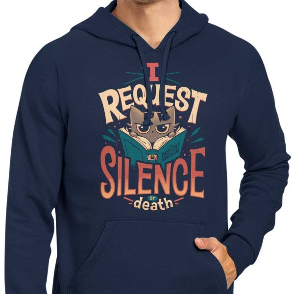 I Request Silence - Hoodie Discount - Image 5
