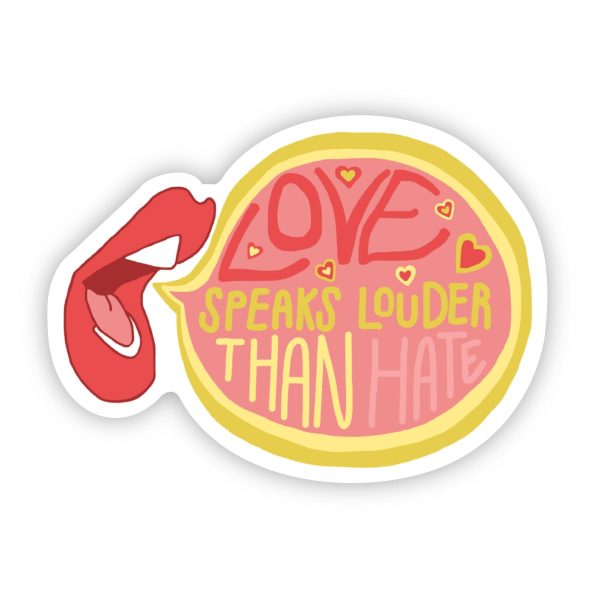 Love Speaks Louder Than Hate Lips Sticker Online Sale